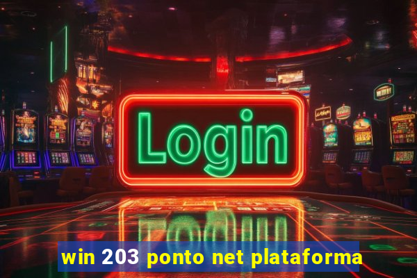 win 203 ponto net plataforma